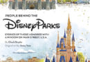 “People Behind the Disney Parks: Stories of Those Honored with a Window on Main Street, U.S.A.” Release Date Delayed