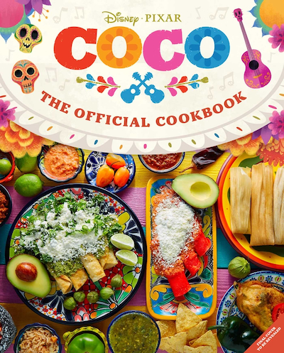 Coco: The Official Cookbook” to Release July 11th, 2023 – Mousesteps
