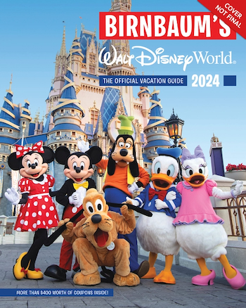 “Birnbaum’s 2024 Walt Disney World” Official Guidebook Releasing September 19th, 2023