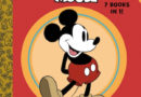 “Mickey Mouse: A Little Golden Book Collection” Releasing in September, Features “Steamboat Willie” For First Time