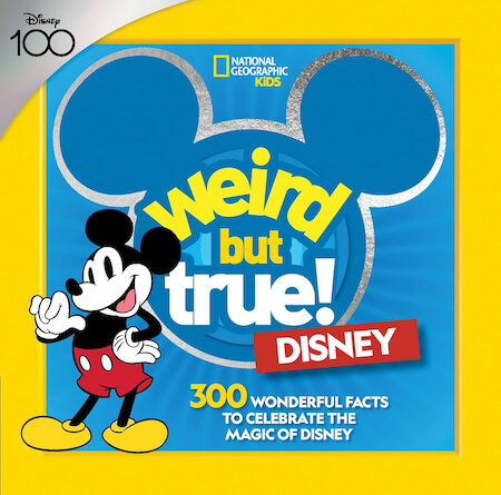 Weird but True Disney Book from National Geographic
