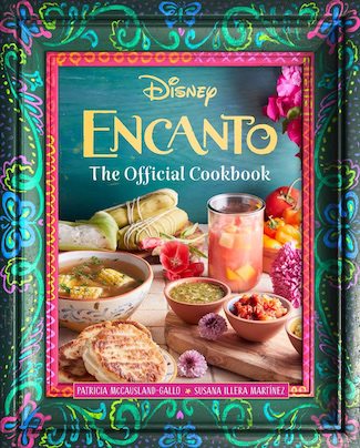 Disney Encanto: The Official Cookbook