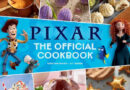 Pixar: The Official Cookbook