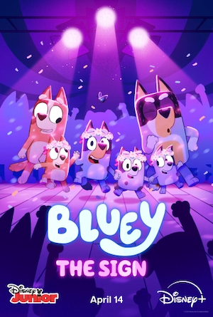Bluey "The Sign" coming to Disney+, Disney Channel and Disney Junior